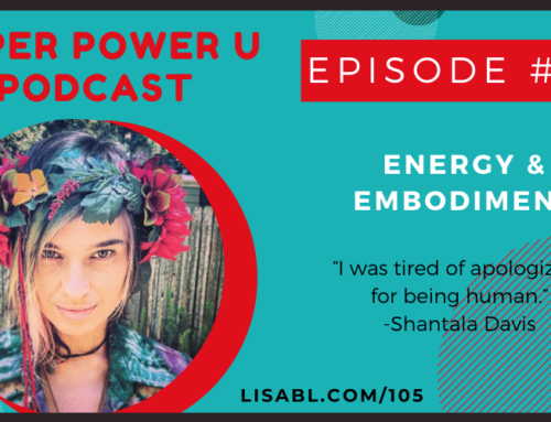 #105: Energy and Embodiment with Dancer and Educator Shantala Davis